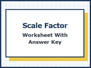Mastering the Scale Factor Worksheet and Answers